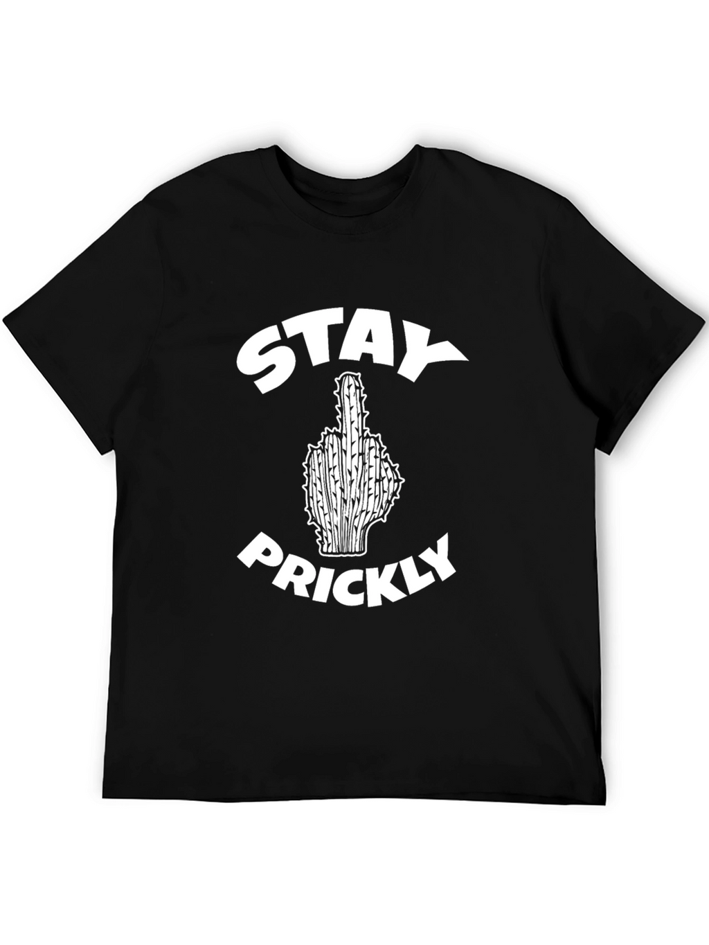Stay Prickly Black T-Shirt