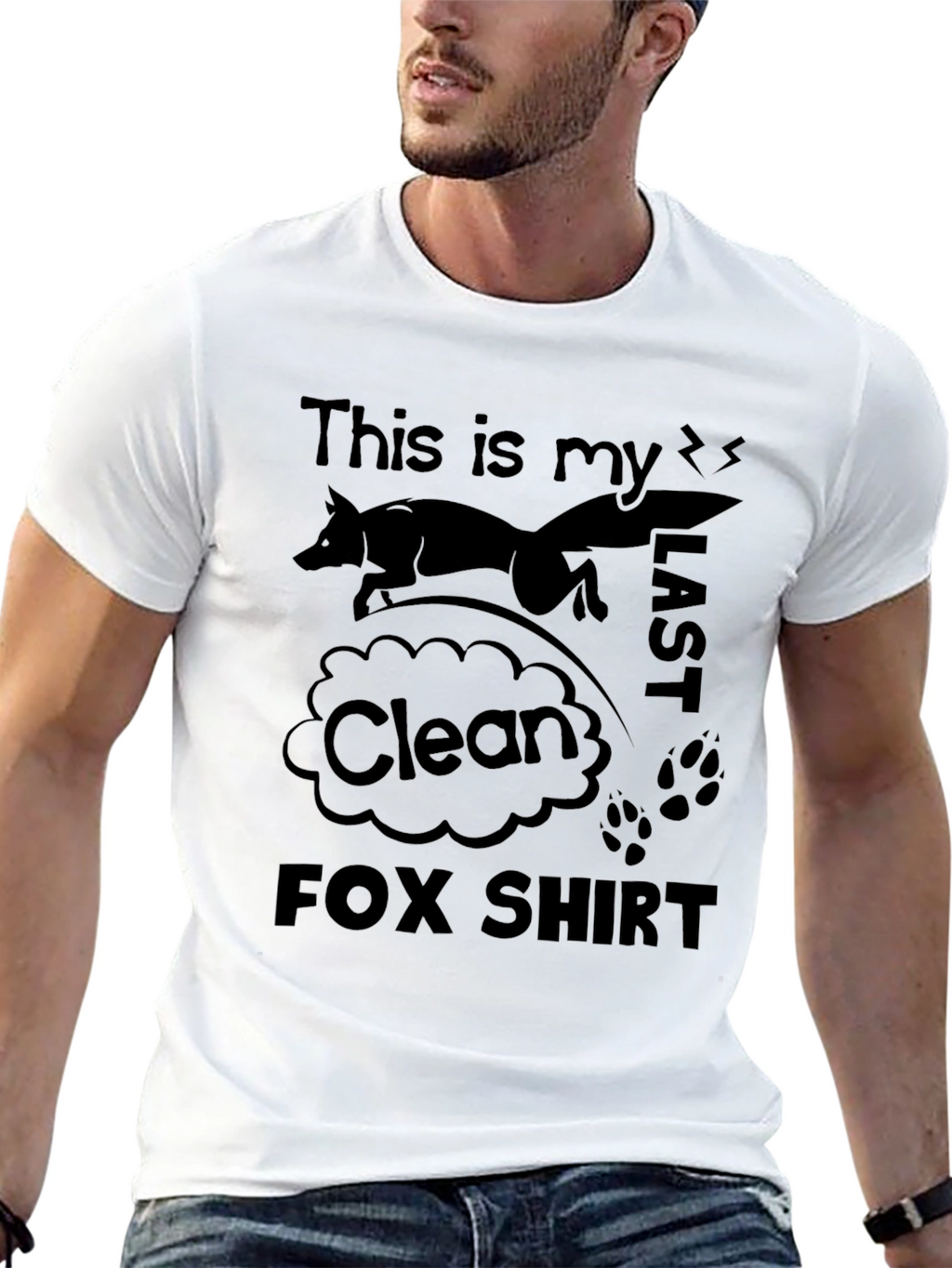 This is my LAST Clean FOX Shirt Novelty T-Shirt