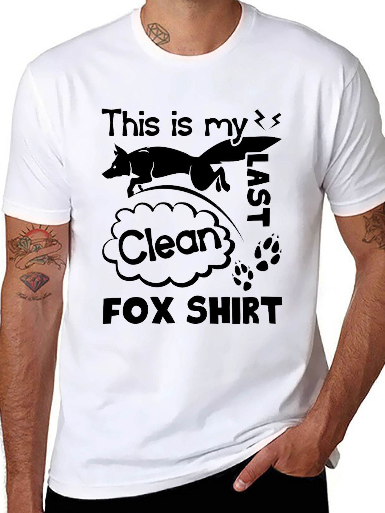 This is my LAST Clean FOX Shirt Novelty T-Shirt