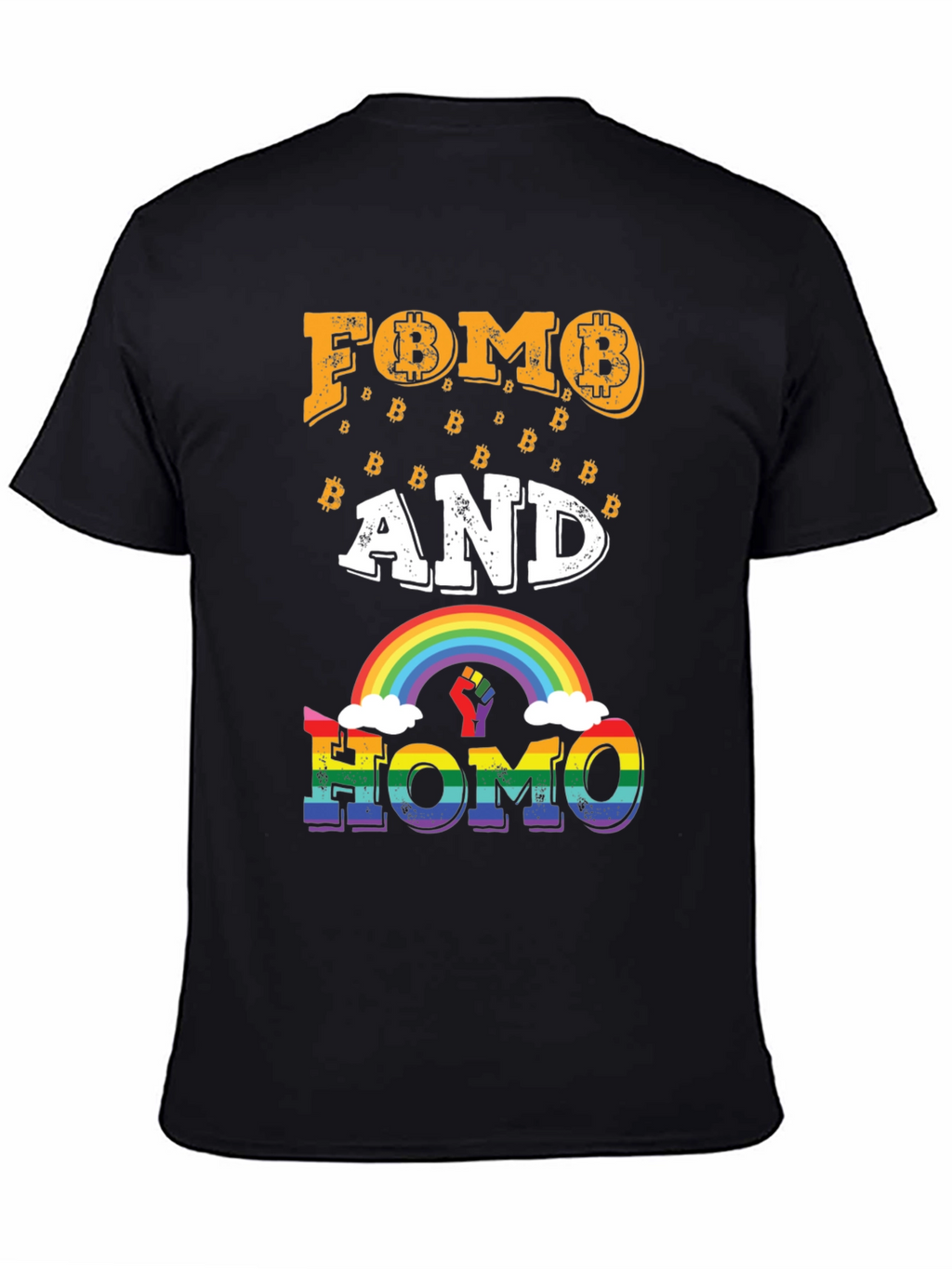 FOMO and HOMO Bitcoin Rainbow Graphic Tee