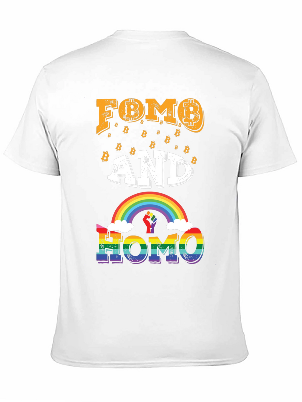 FOMO and HOMO Bitcoin Rainbow Graphic Tee