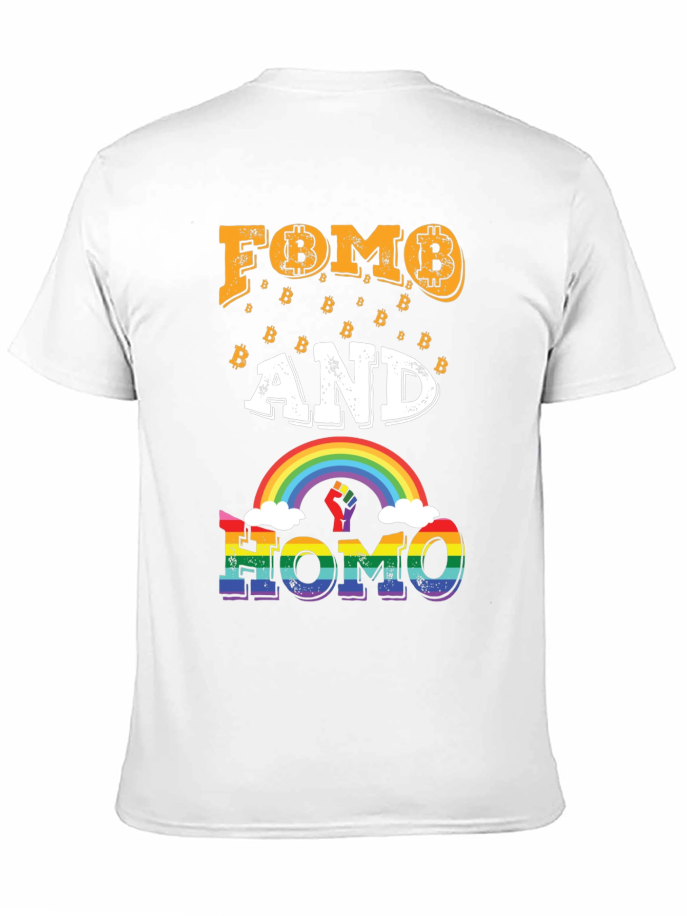 FOMO and HOMO Bitcoin Rainbow Graphic Tee