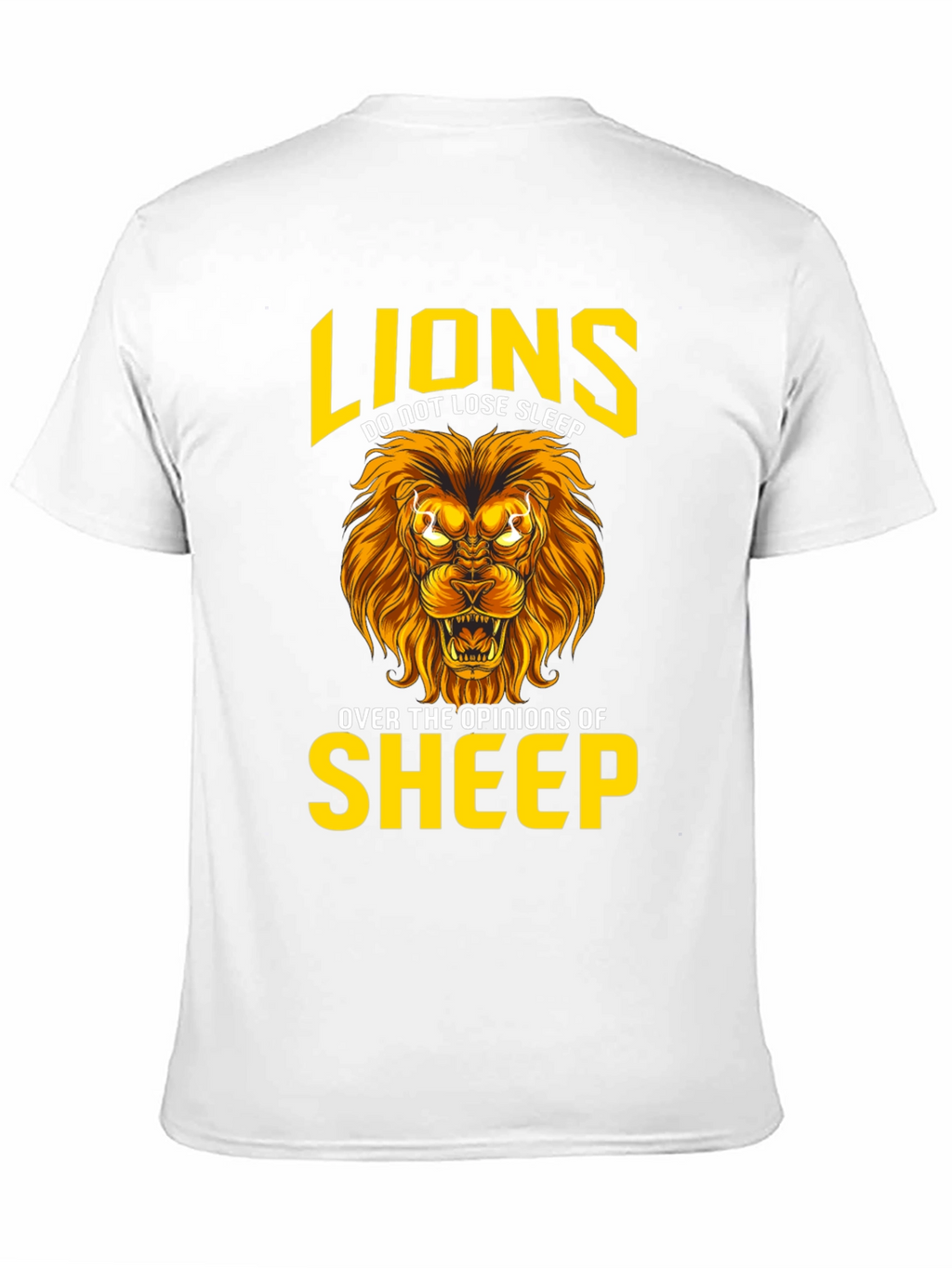 Lion T-Shirt: Lions Dont Lose Sleep Graphic Tee