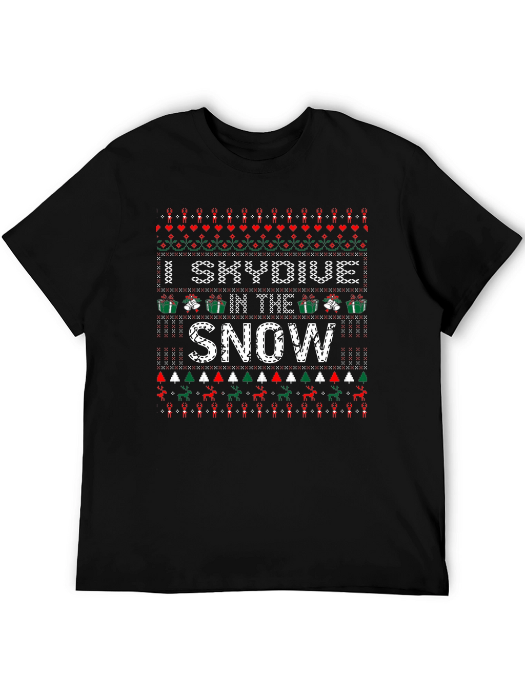 I Skydive in the Snow Ugly Christmas Holiday T-Shirt
