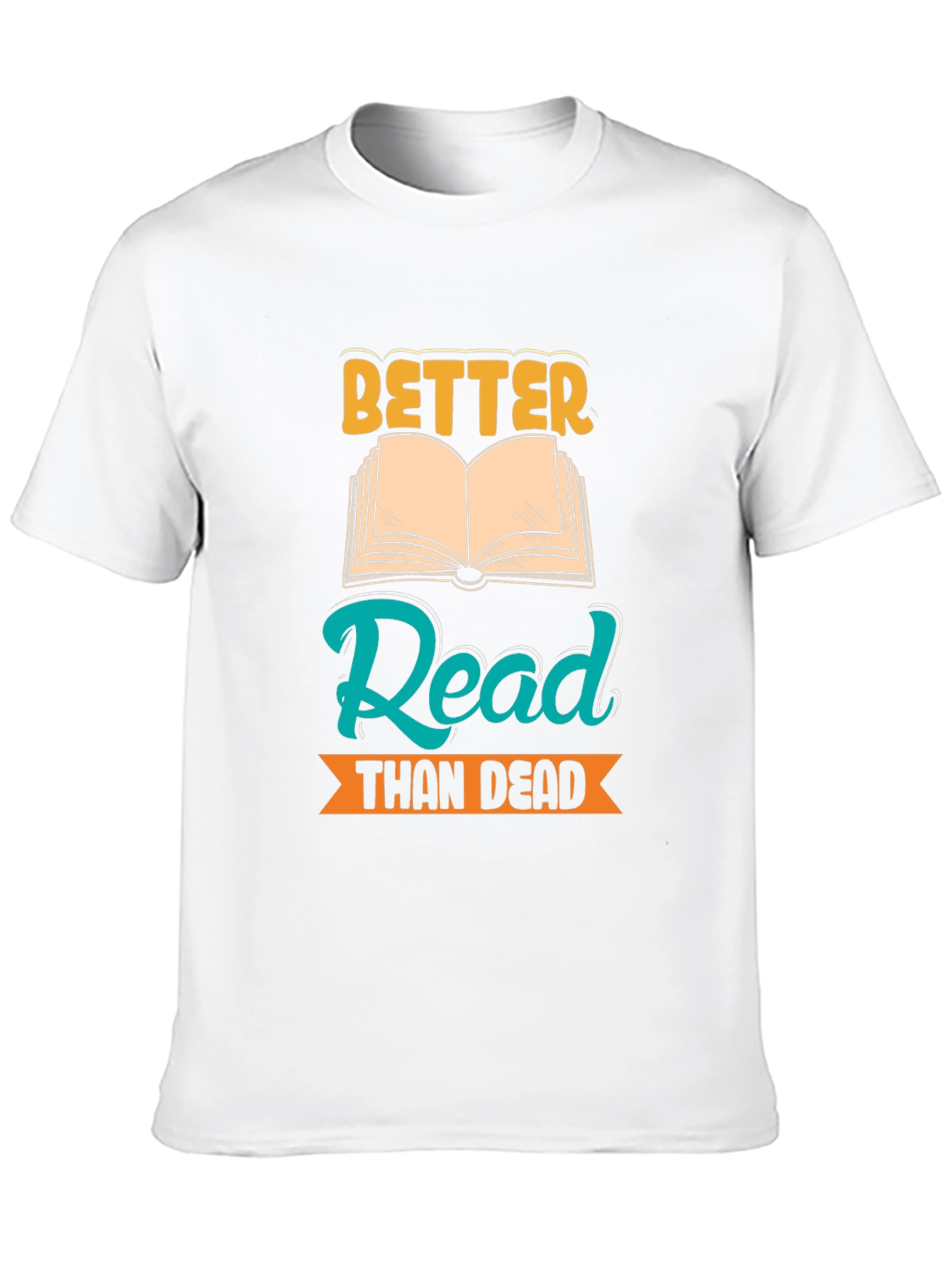 Better Read Than Dead Graphic Tee