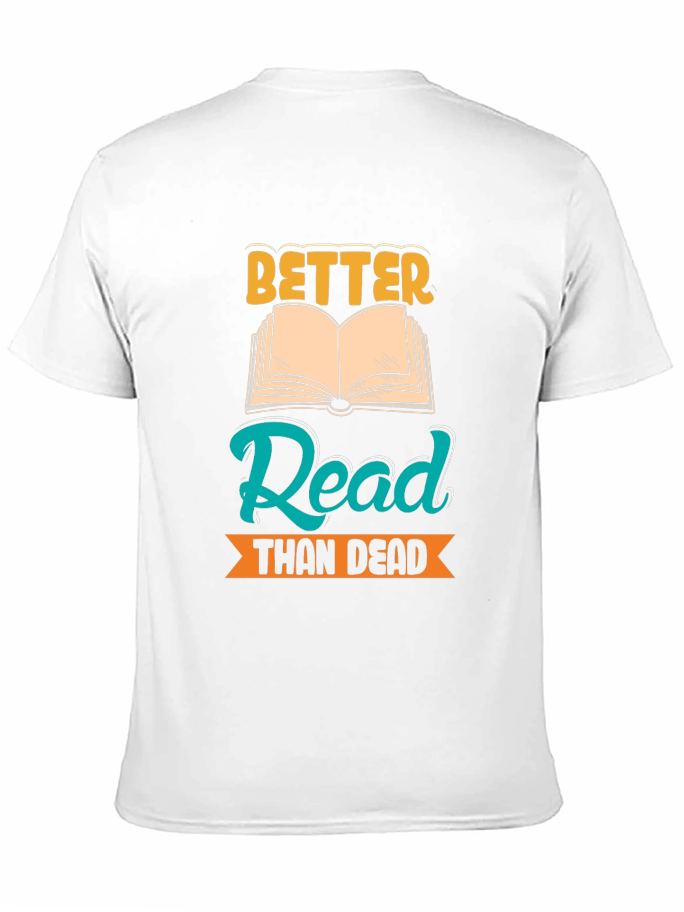Better Read Than Dead Graphic Tee
