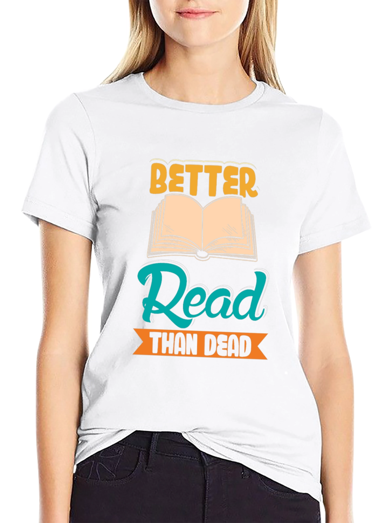 Better Read Than Dead Graphic Tee