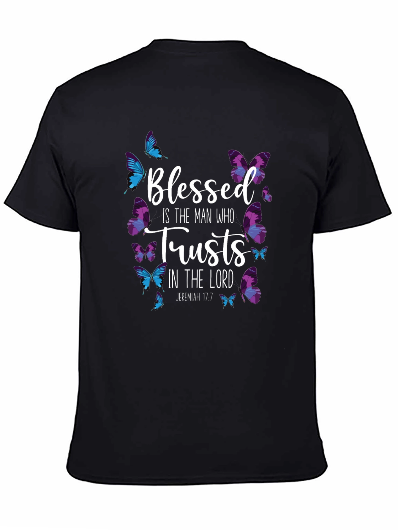 Blessed is the Man Who Trusts T-Shirt