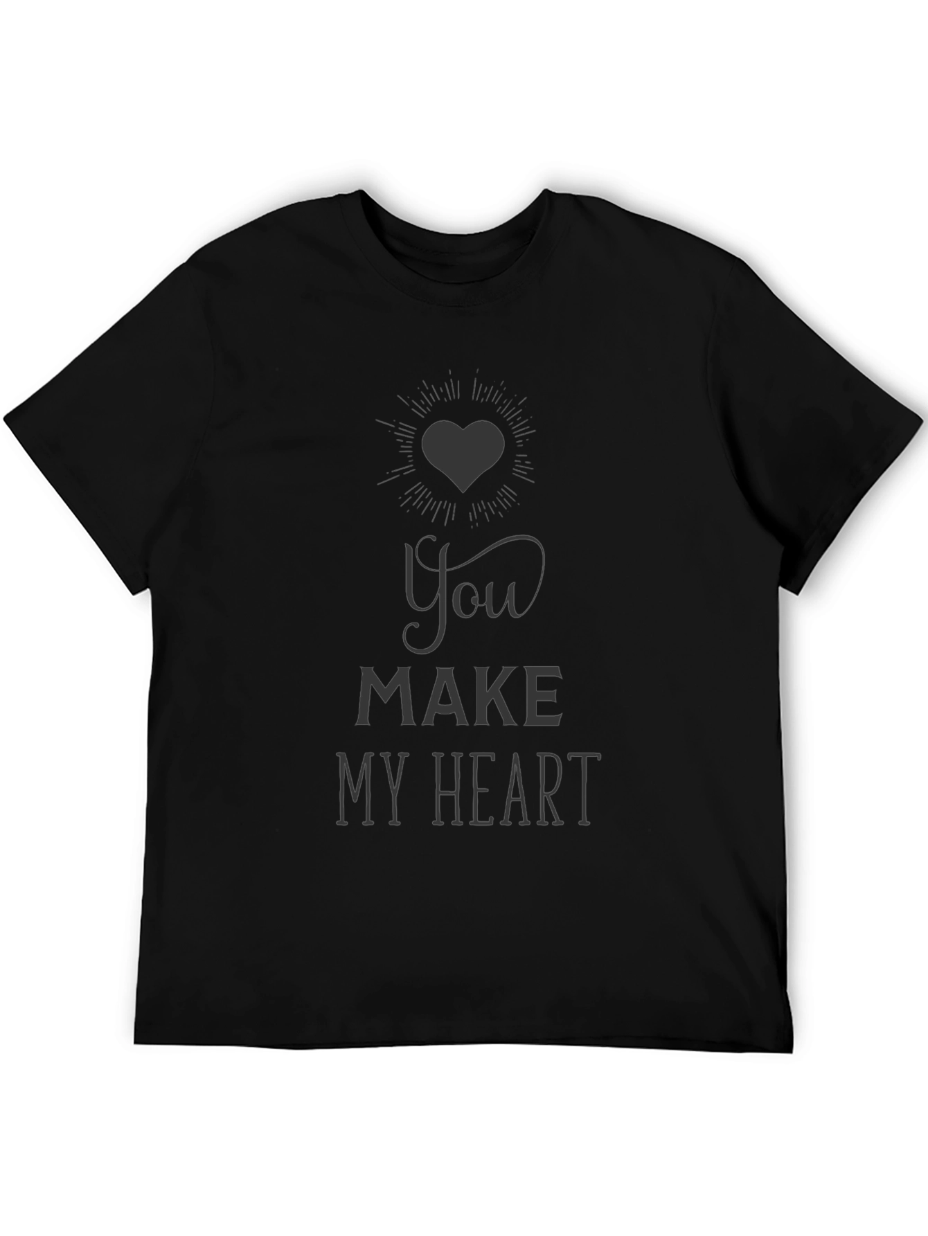 You Make My Heart T-Shirt - Black Graphic Tee