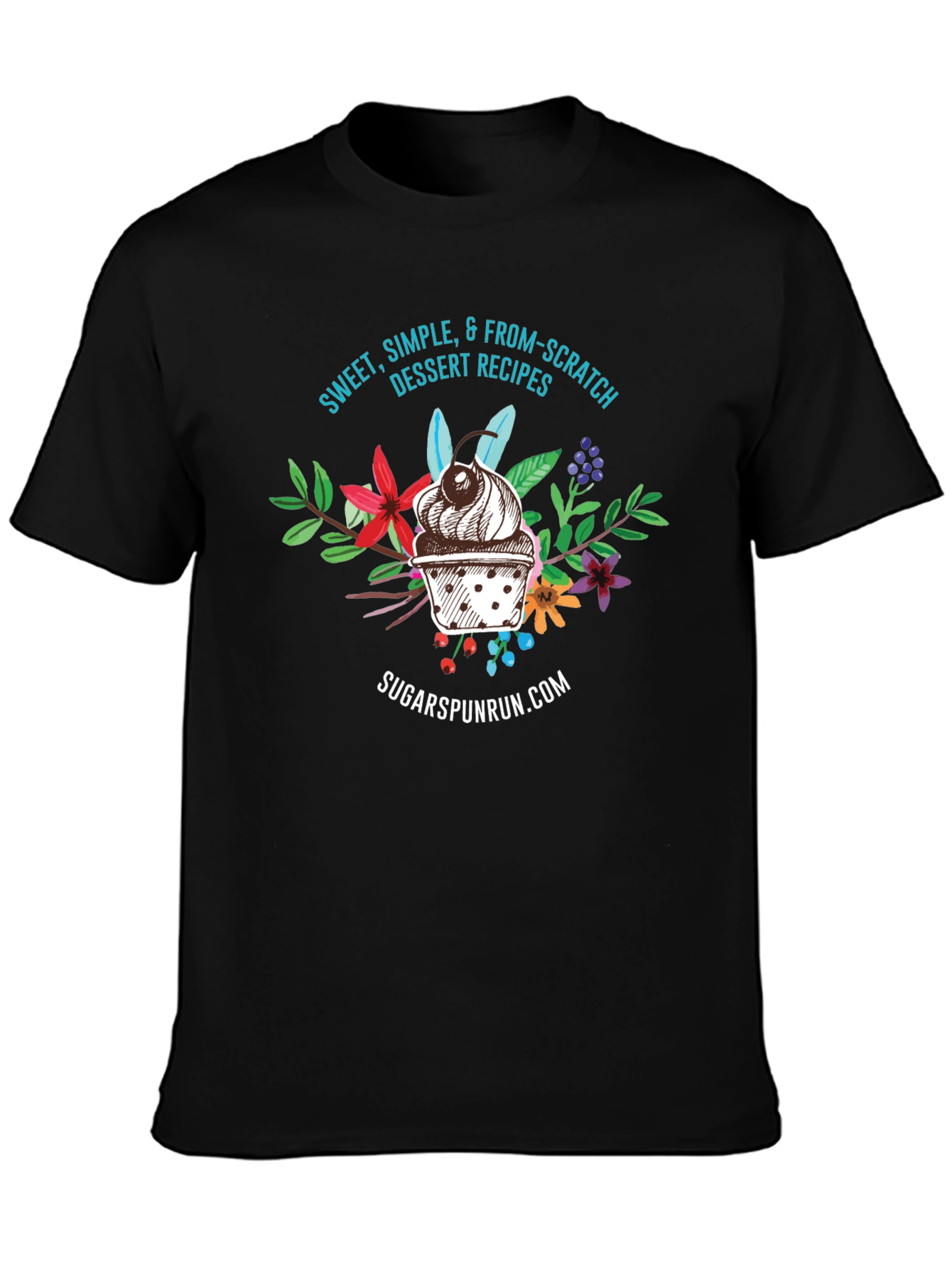 Sweet Treat T-Shirt: Sugarpunrun Dessert Recipes