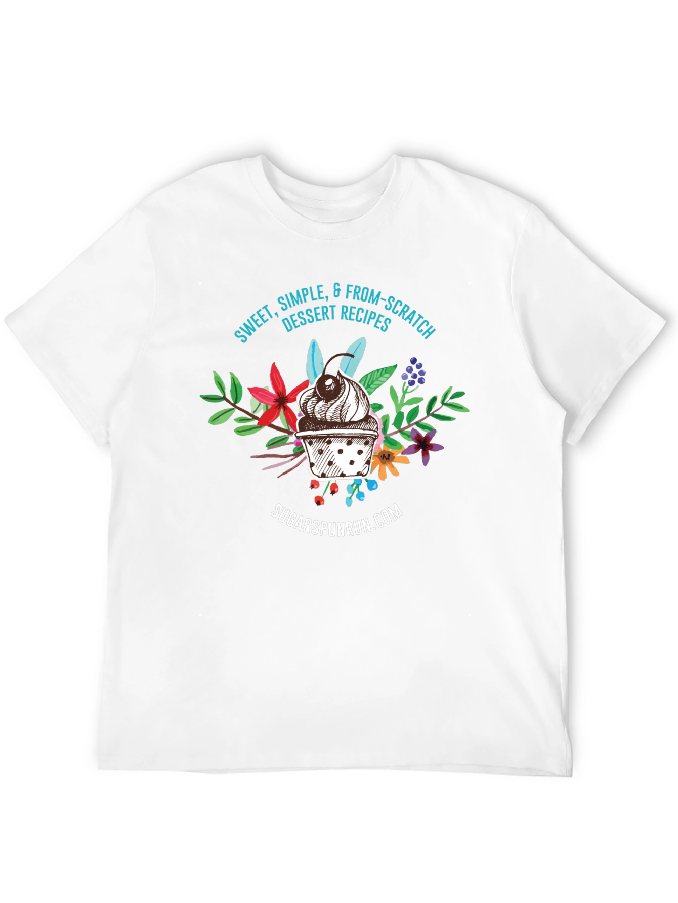 Sweet Treat T-Shirt: Sugarpunrun Dessert Recipes