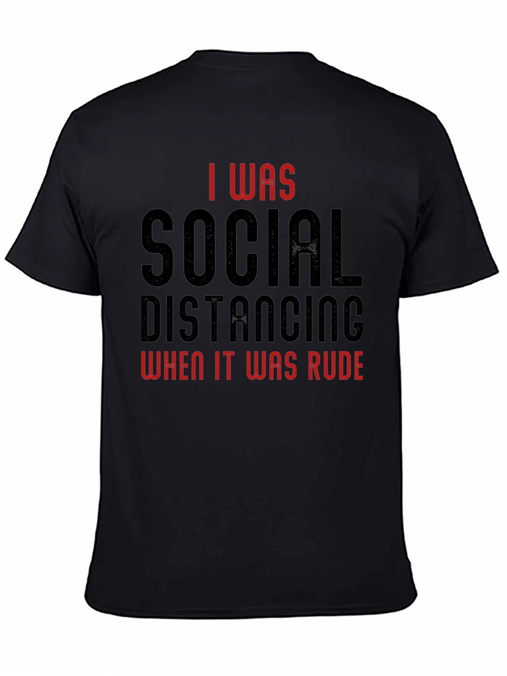 Social Distancing Humor T-Shirt