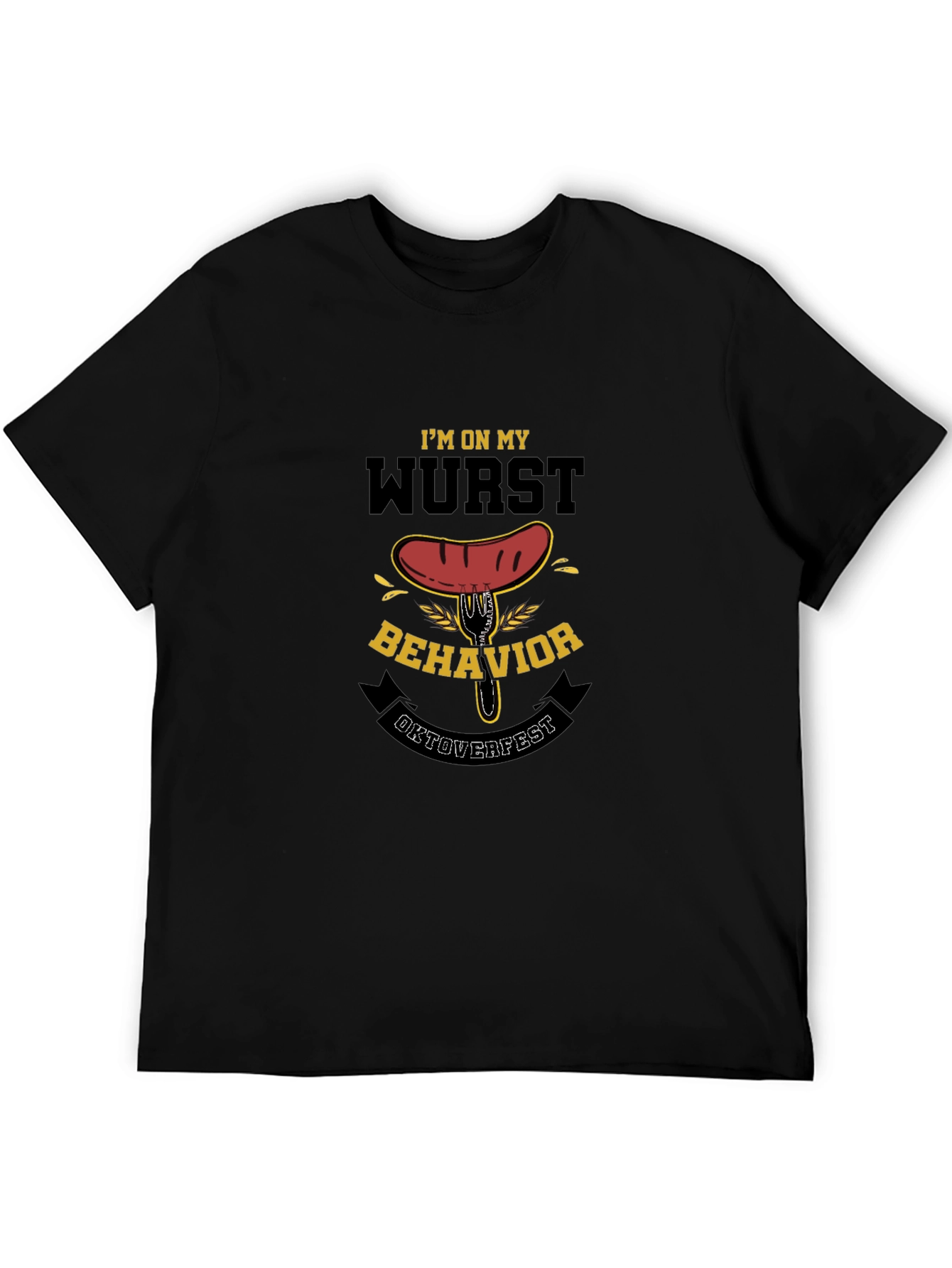 Wurst Behavior Oktoberfest T-Shirt