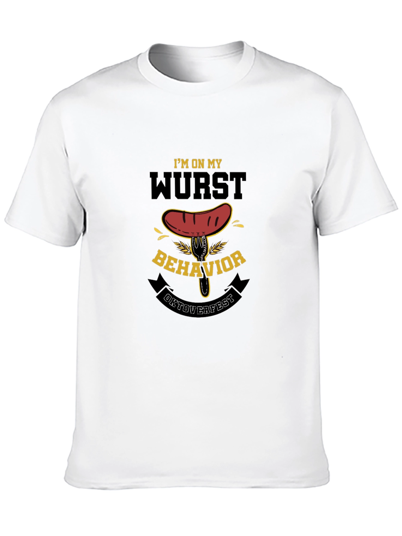 Wurst Behavior Oktoberfest T-Shirt