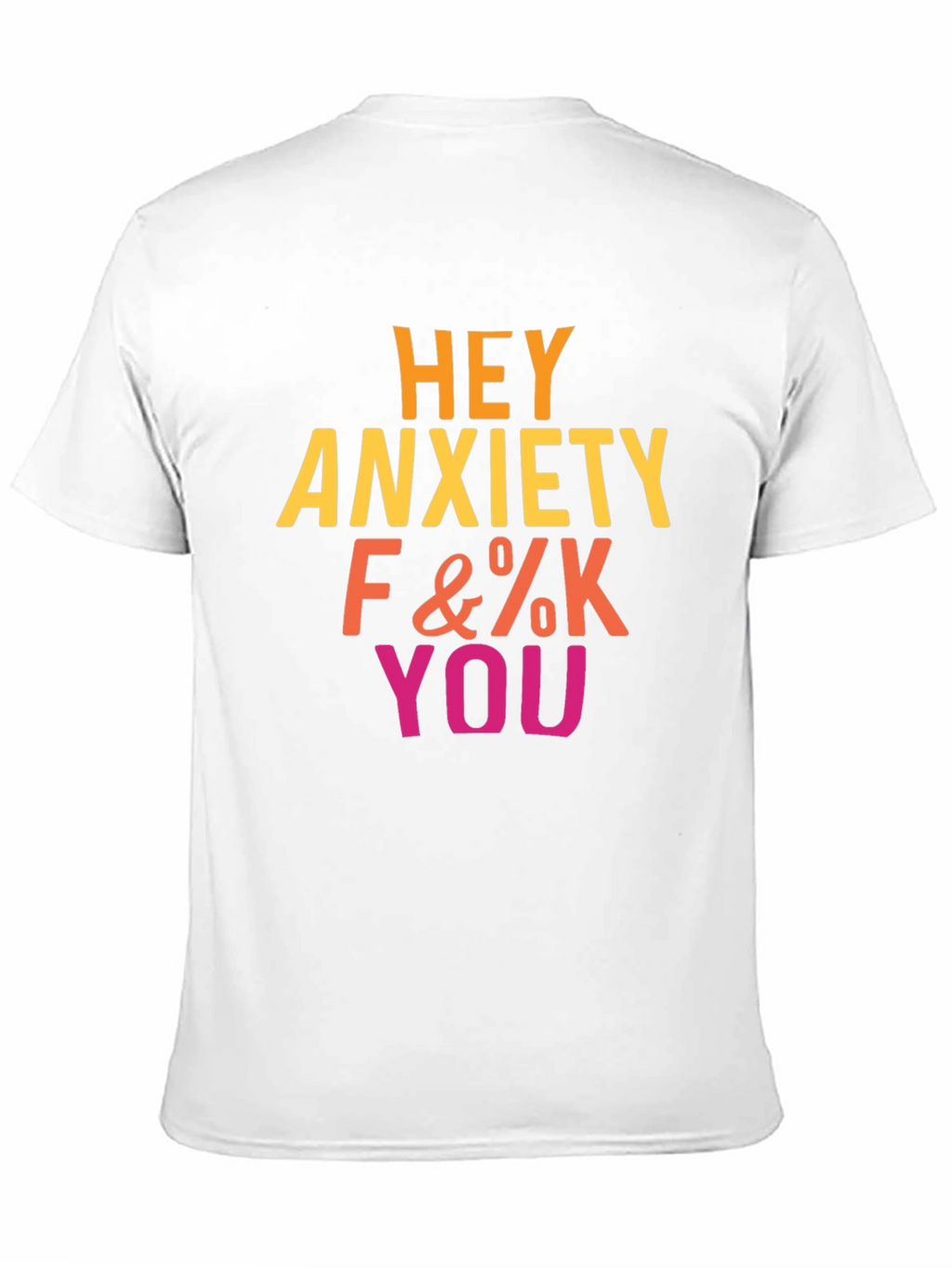 Hey Anxiety T-Shirt