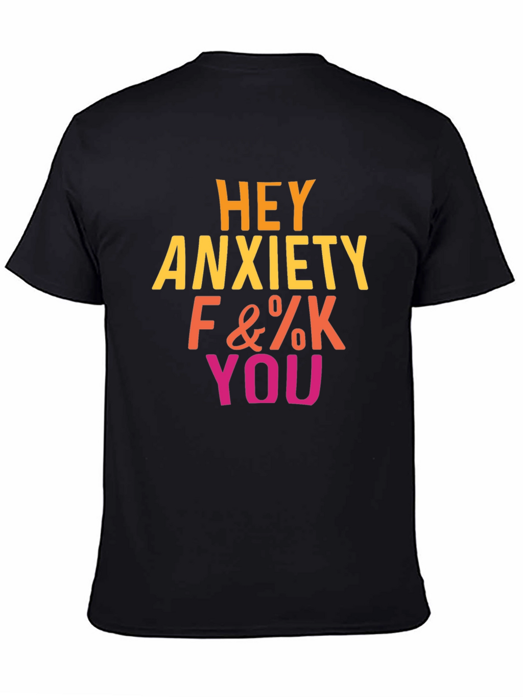 Hey Anxiety T-Shirt