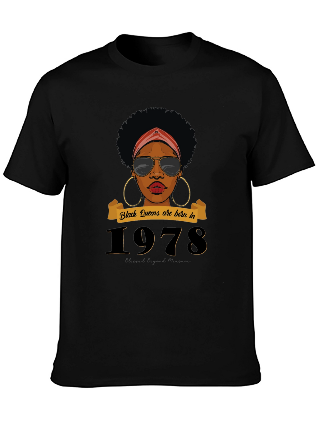 Black Queens Born in 1978 T-Shirt