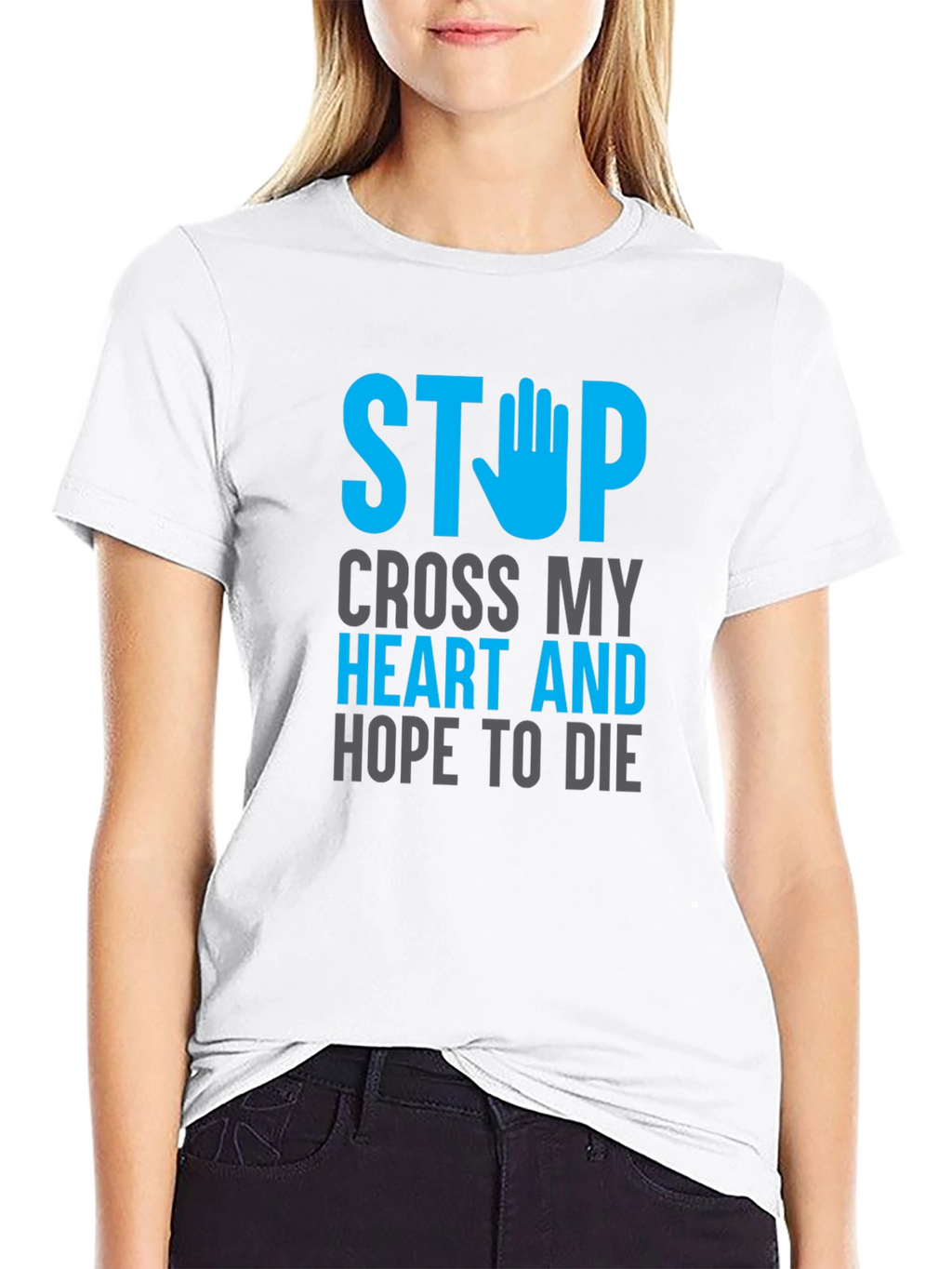 Stop Cross My Heart Graphic T-Shirt