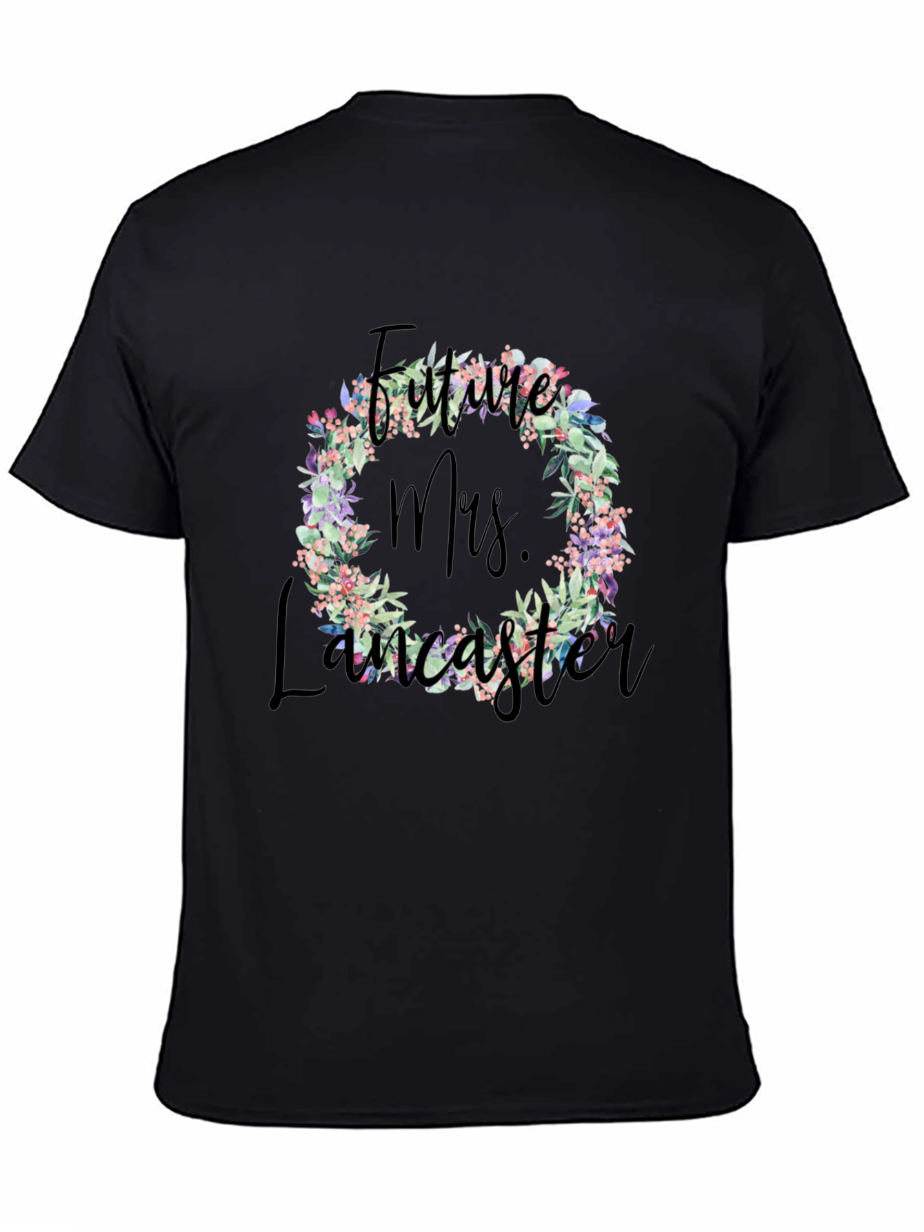 Future Mrs. Lancaster Floral Wreath T-Shirt