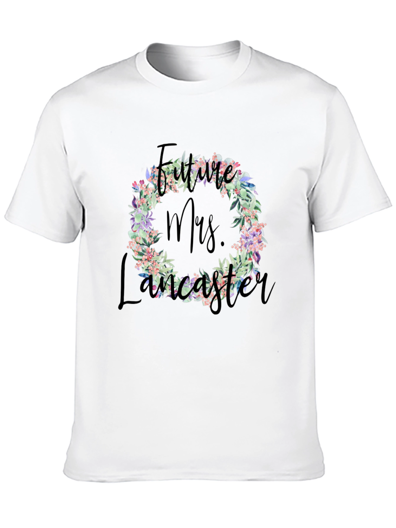 Future Mrs. Lancaster Floral Wreath T-Shirt