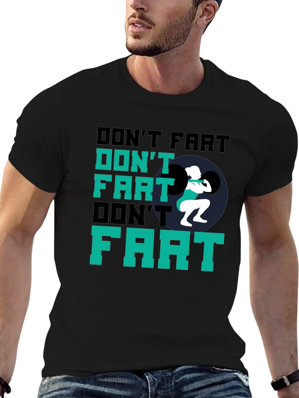 Dont Fart Weightlifting Black T-Shirt