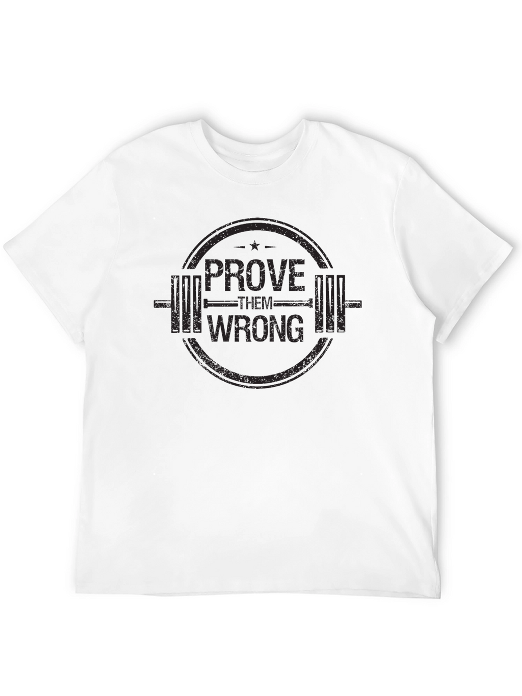 Prove Them Wrong Black Graphic T-Shirt