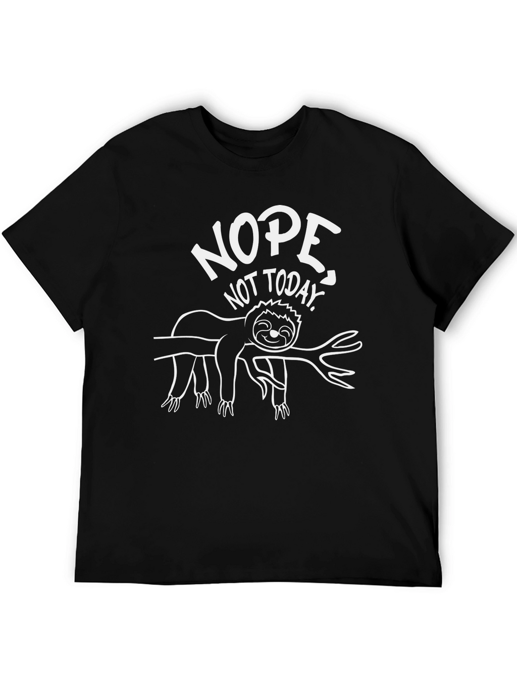 Nope Not Today Sloth Graphic Tee
