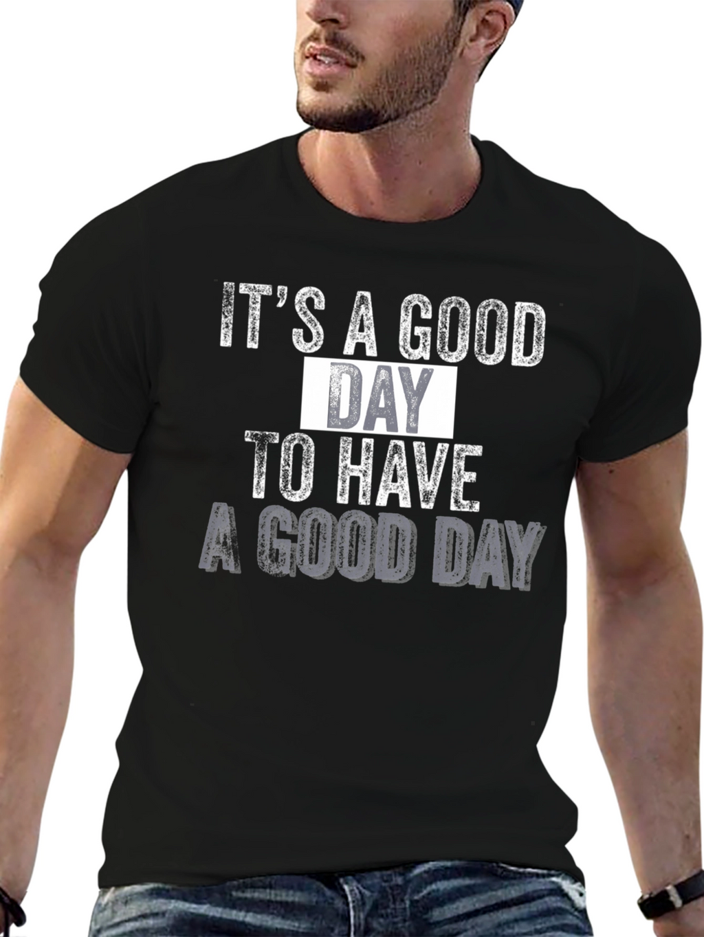 Its a Good Day Graphic T-Shirt