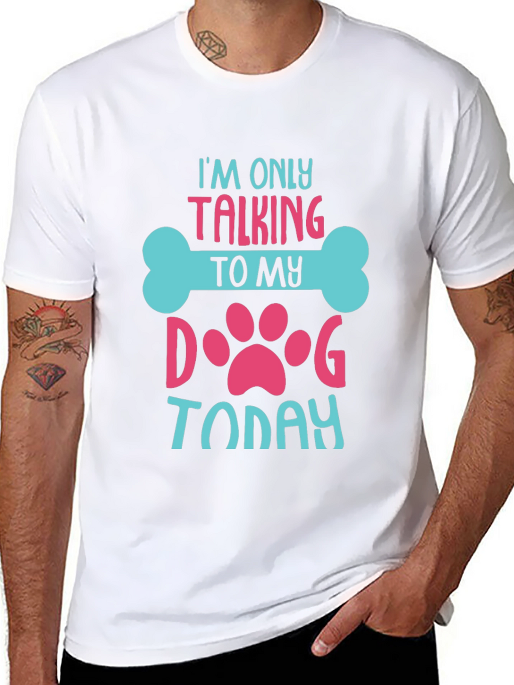 I’m Only Talking to My Dog Today T-Shirt – Funny Dog Lover Tee