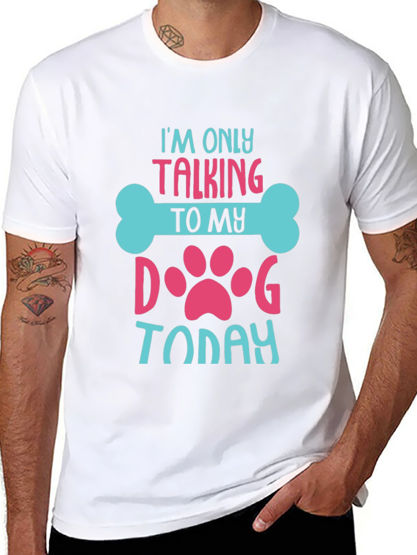 I’m Only Talking to My Dog Today T-Shirt – Funny Dog Lover Tee