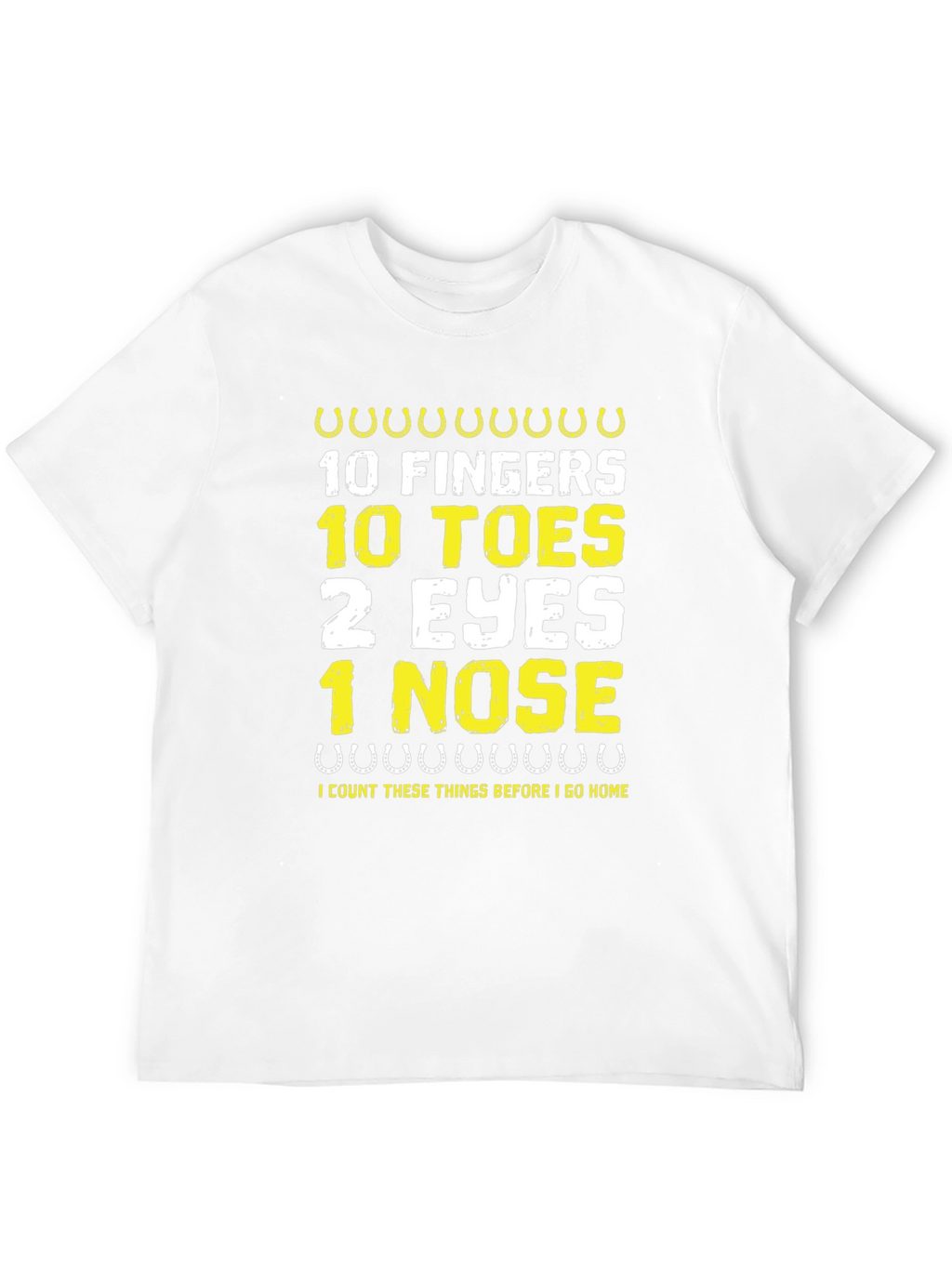 Funny 10 Fingers 10 Toes Graphic Tee