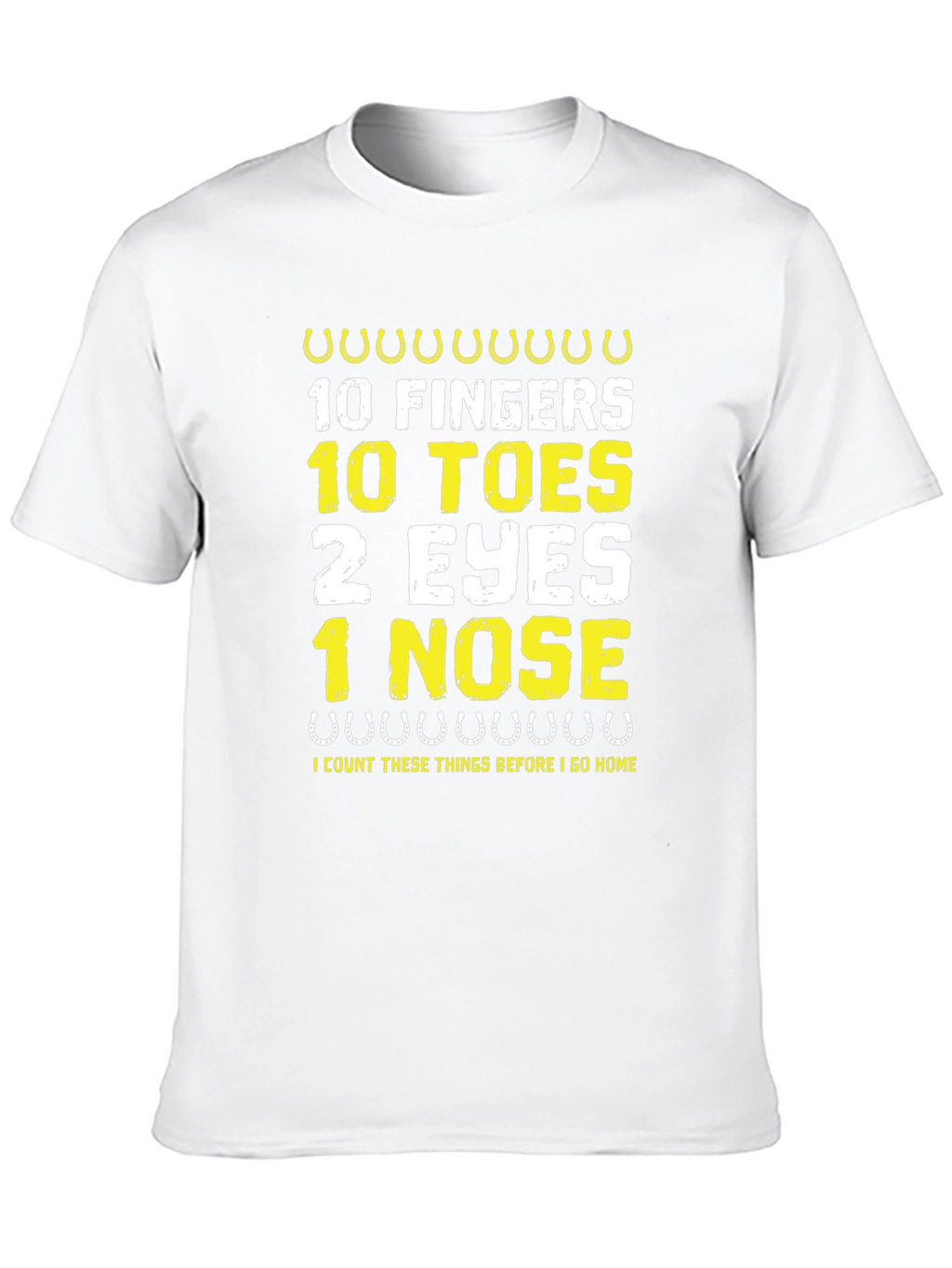 Funny 10 Fingers 10 Toes Graphic Tee