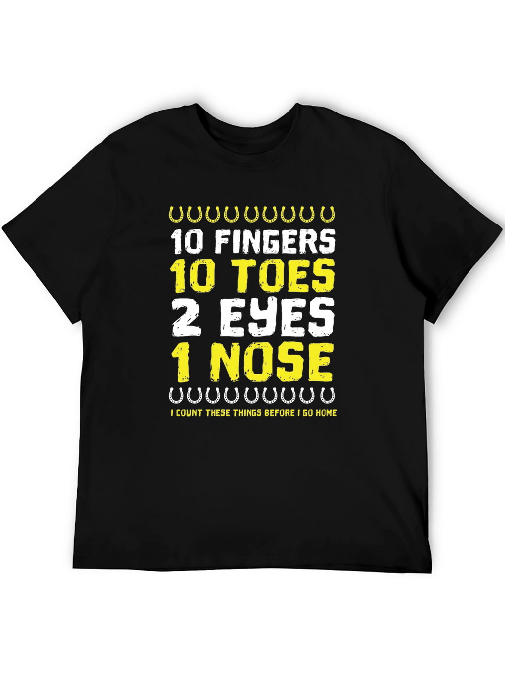 Funny 10 Fingers 10 Toes Graphic Tee