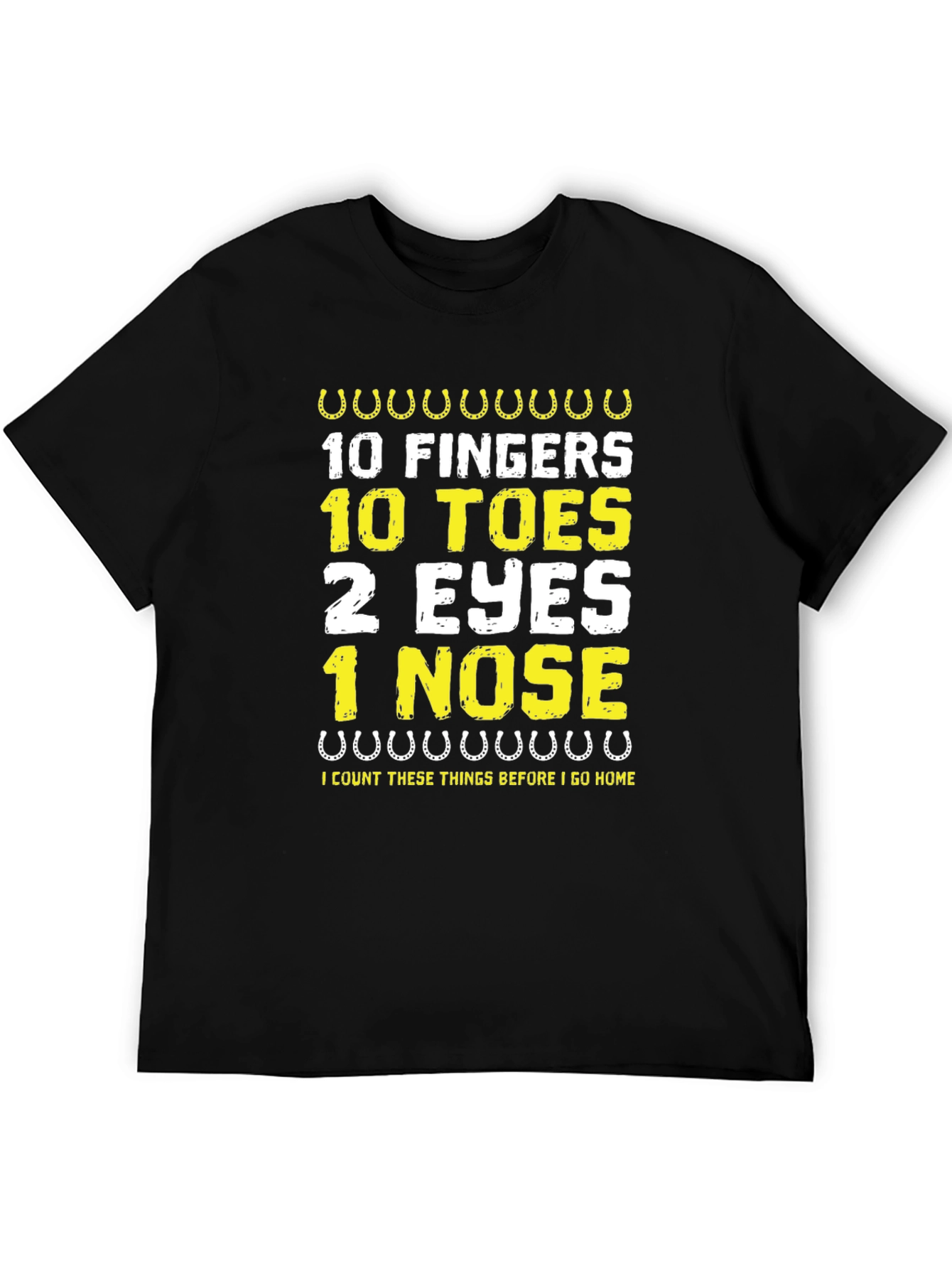 Funny 10 Fingers 10 Toes Graphic Tee