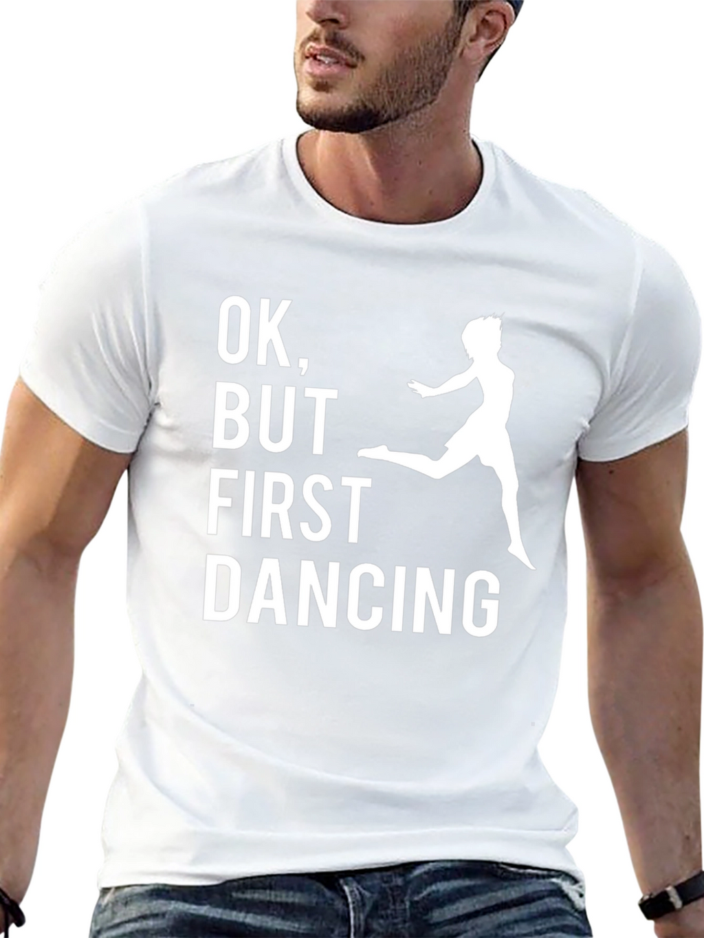 Funny Dancing T-Shirt: OK But First Dancing