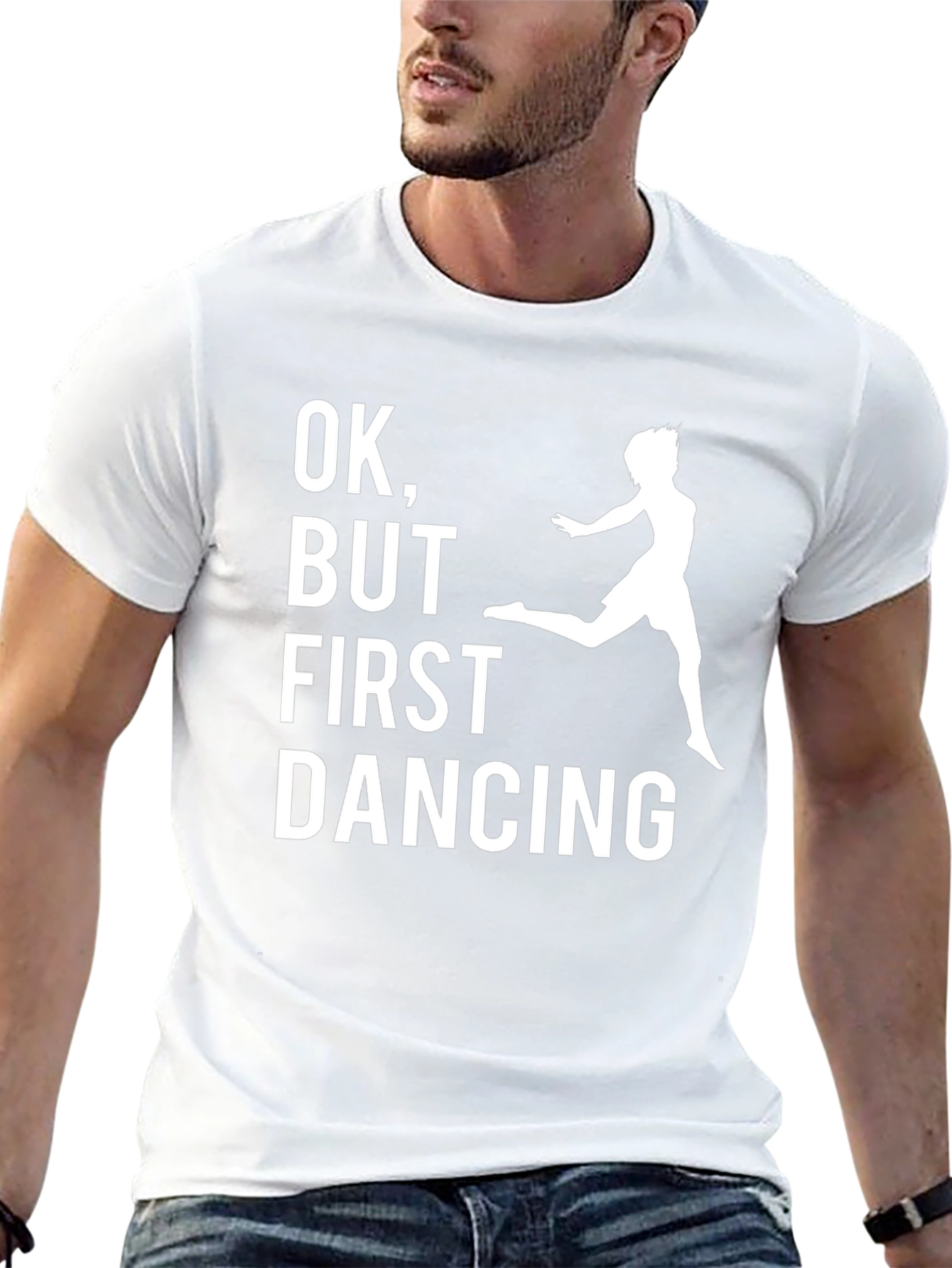 Funny Dancing T-Shirt: OK But First Dancing
