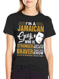 Jamaican Guy Stronger Braver Smarter T-Shirt
