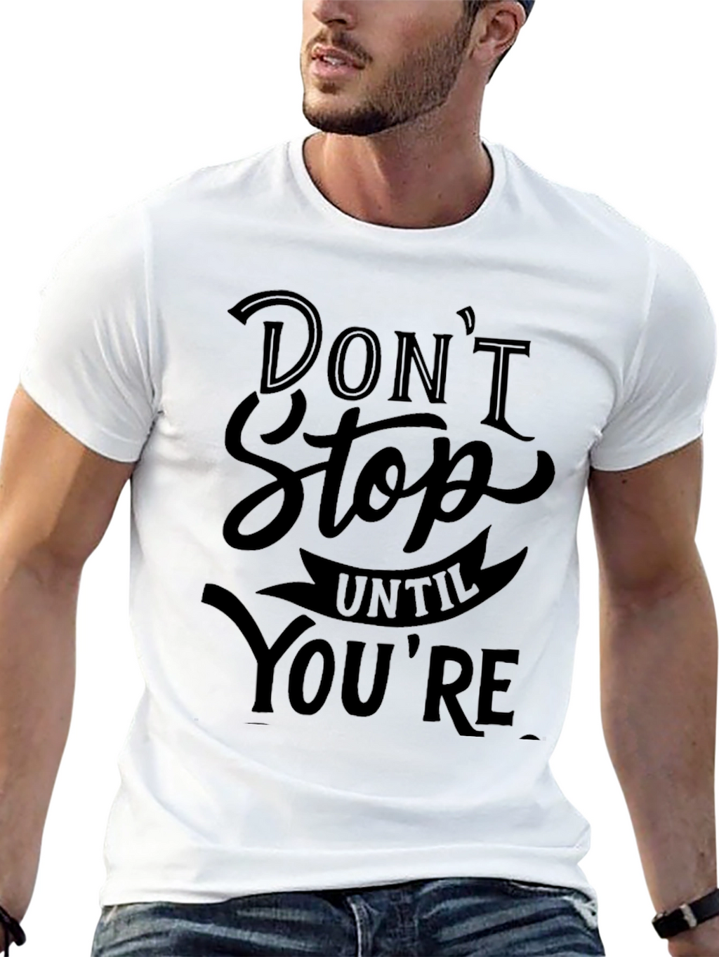 Dont Stop T-Shirt - Motivational Black Tee