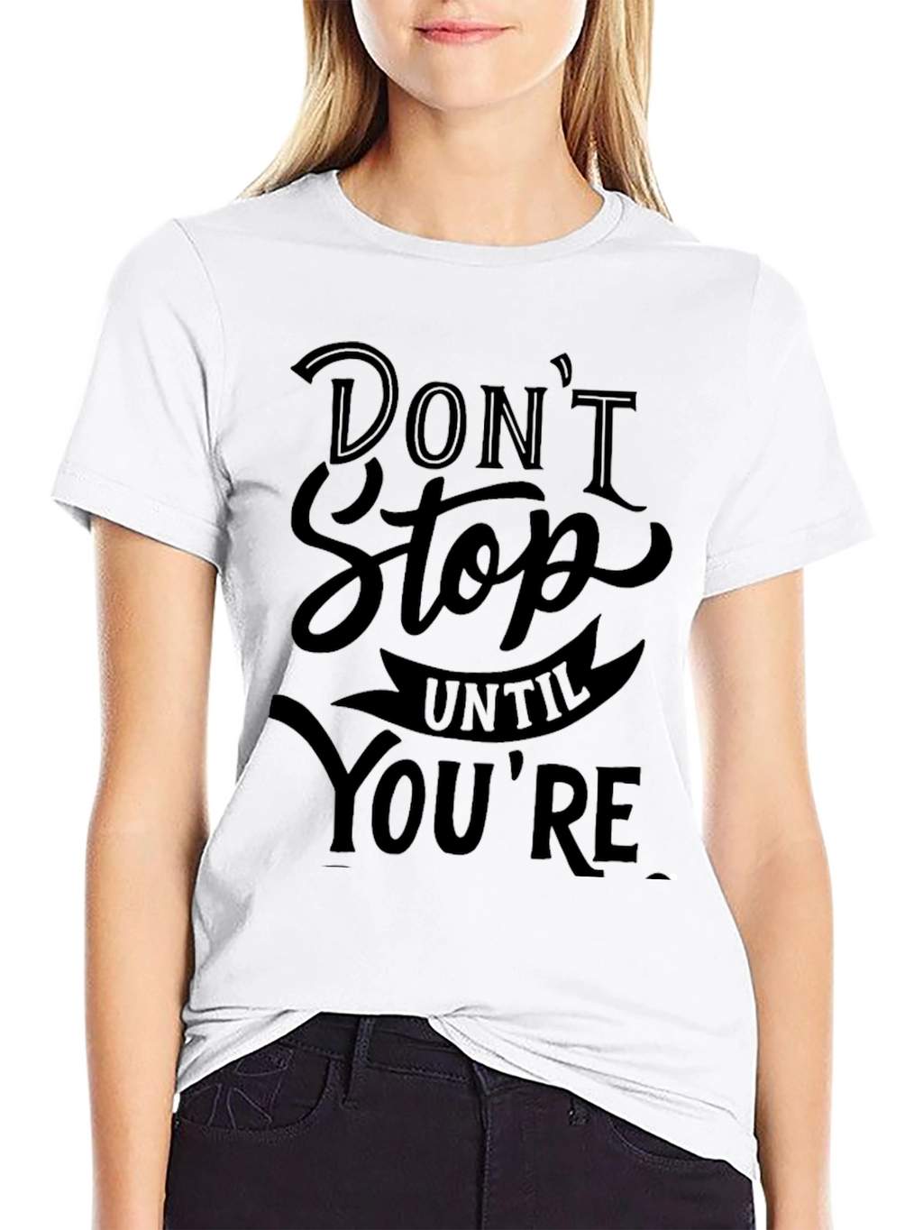 Dont Stop T-Shirt - Motivational Black Tee