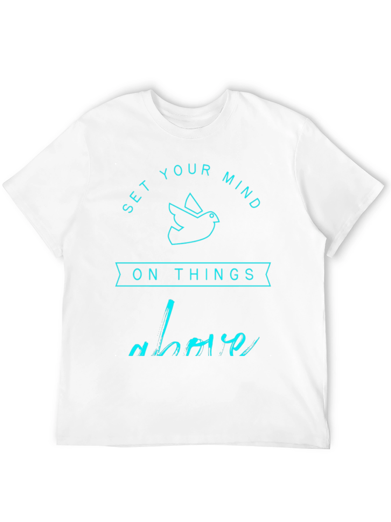 Set Your Mind Above Graphic T-Shirt