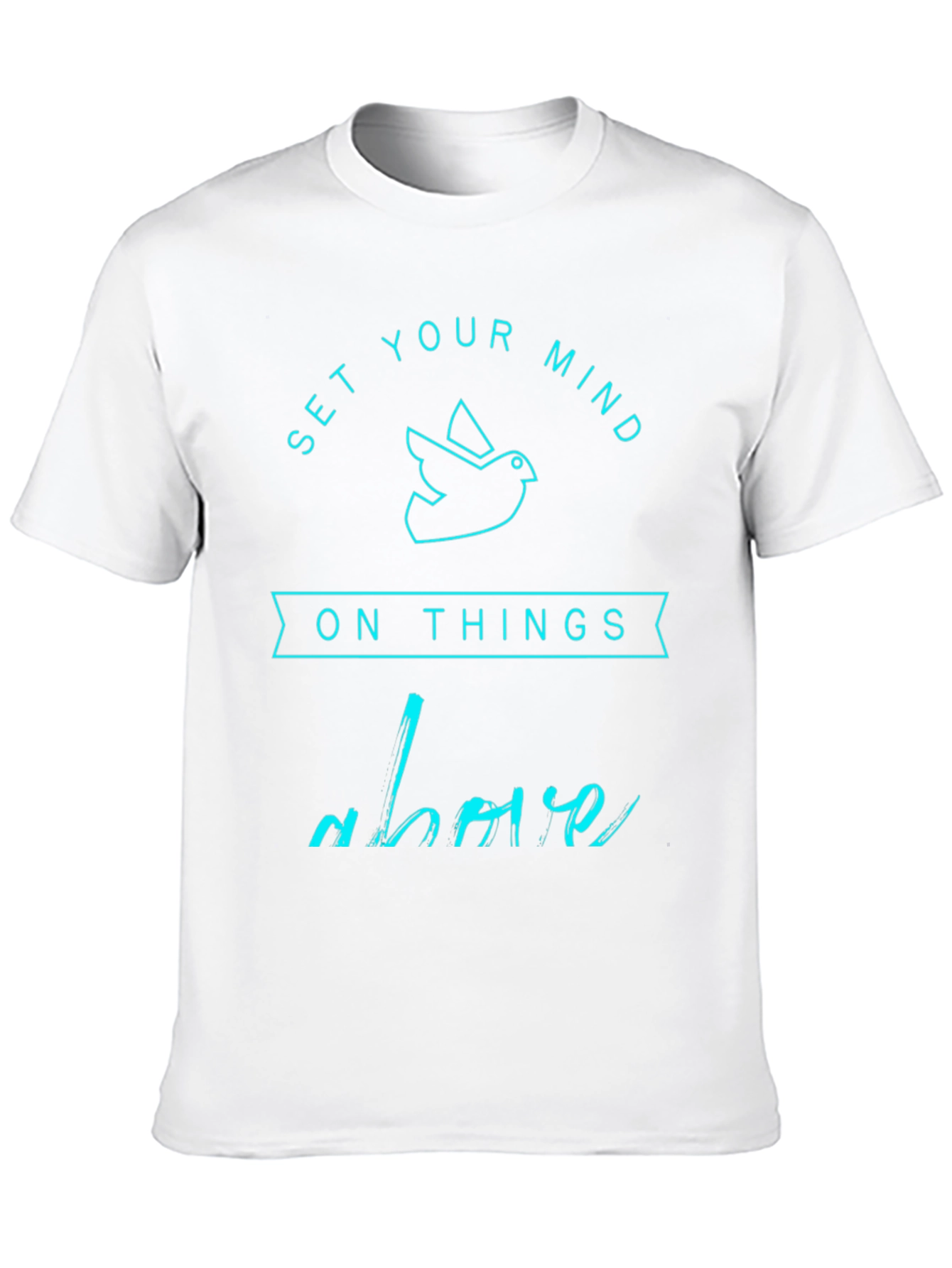Set Your Mind Above Graphic T-Shirt
