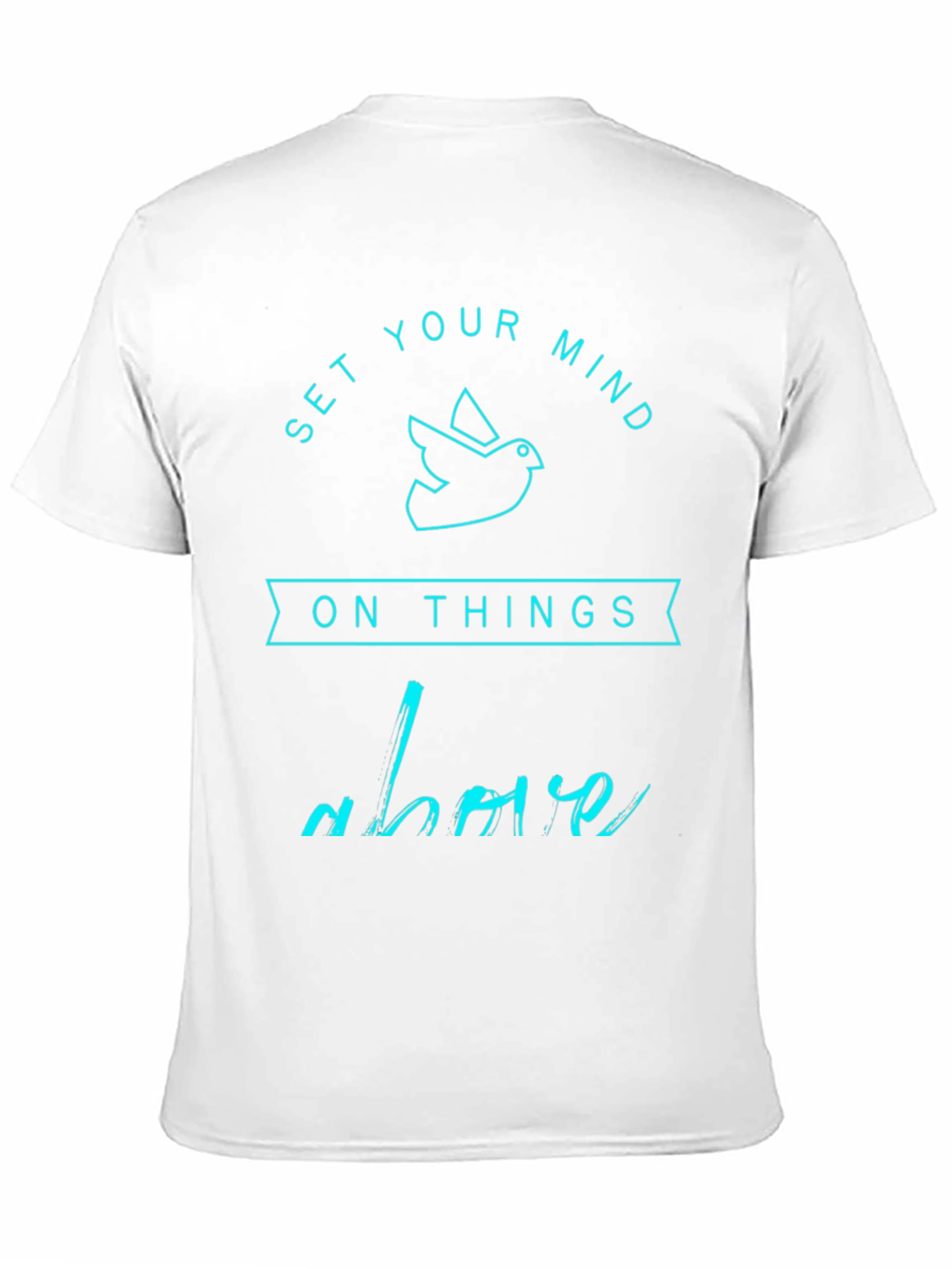 Set Your Mind Above Graphic T-Shirt