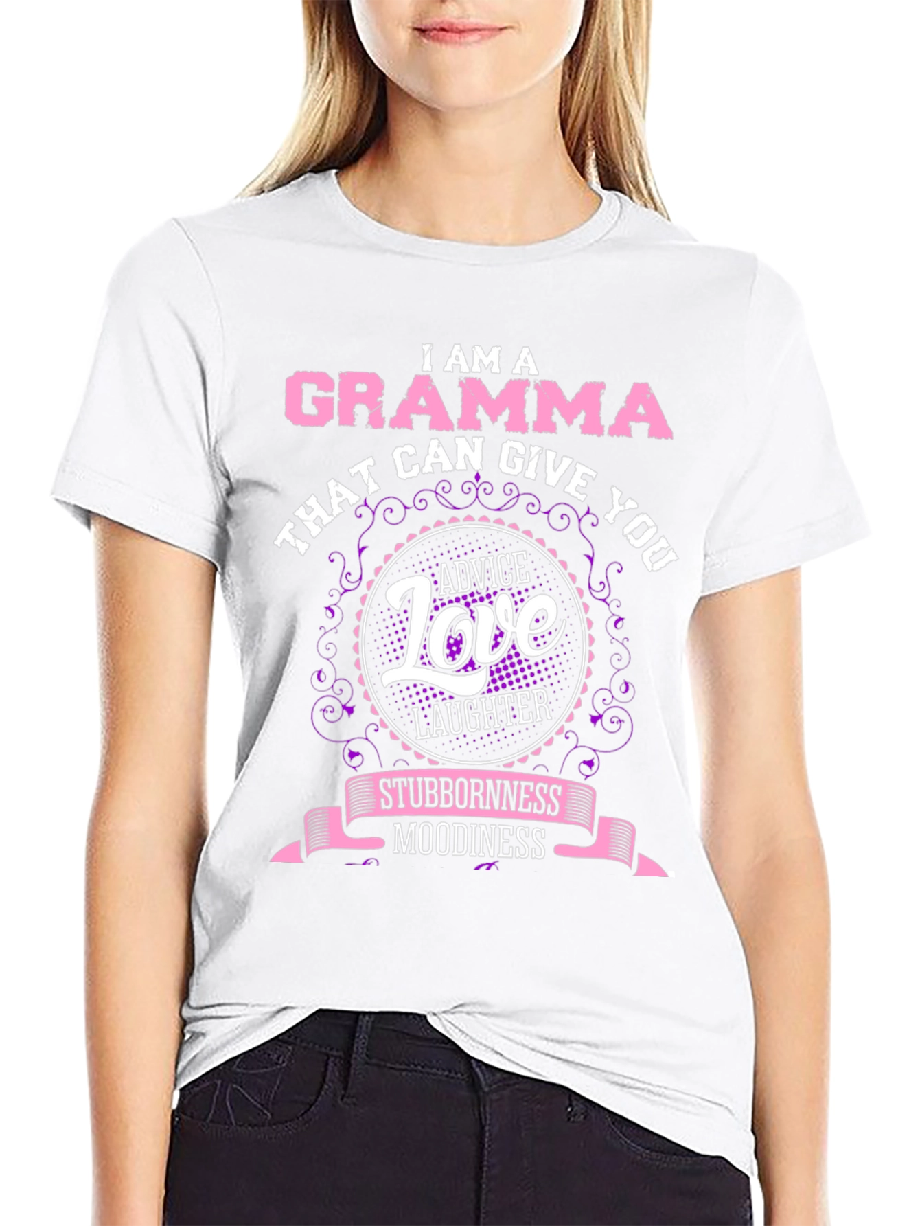 I am a Gramma T-Shirt Advice Love Laughter