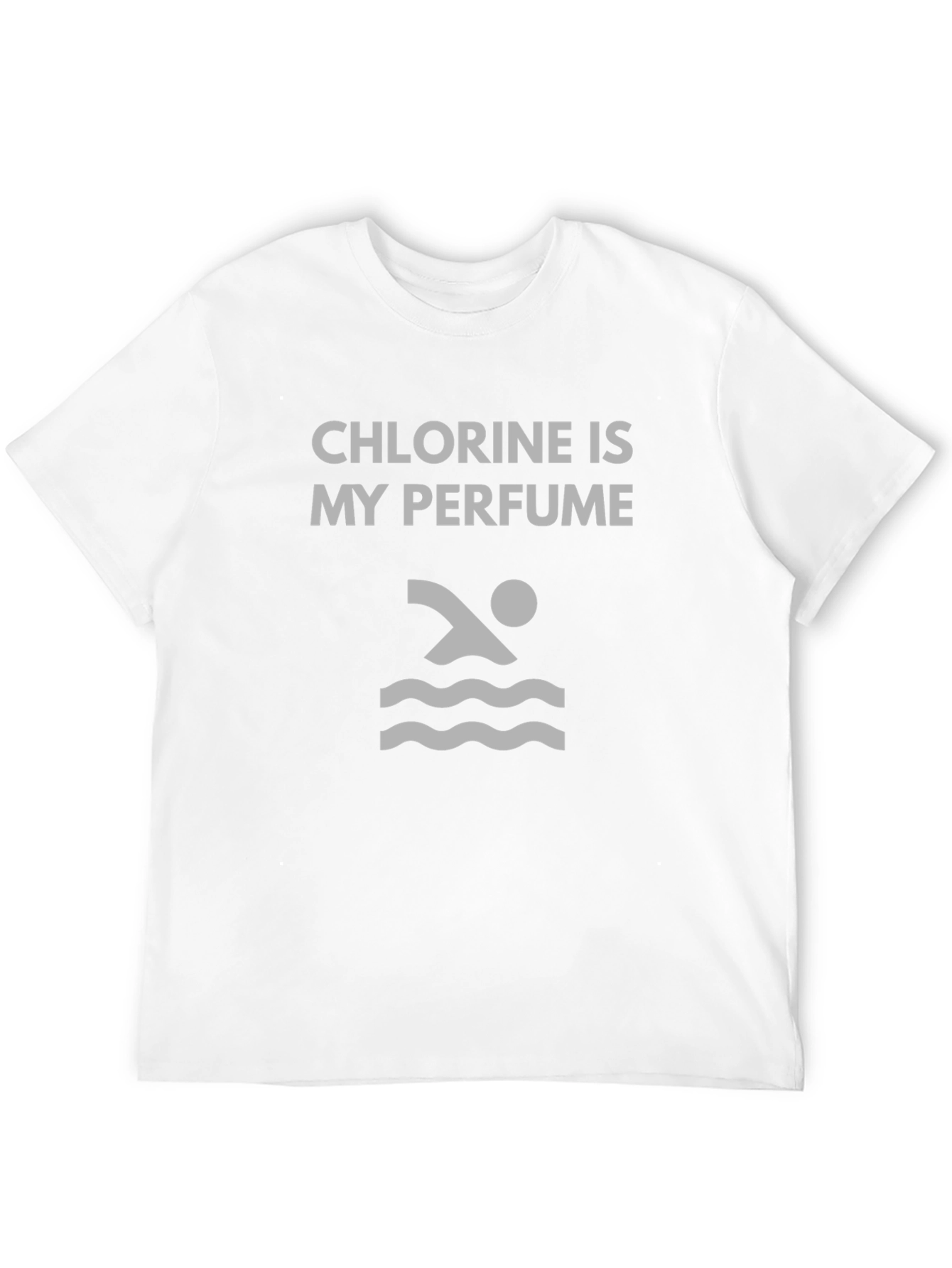 Chlorine Is My Perfume Swimmer T-Shirt