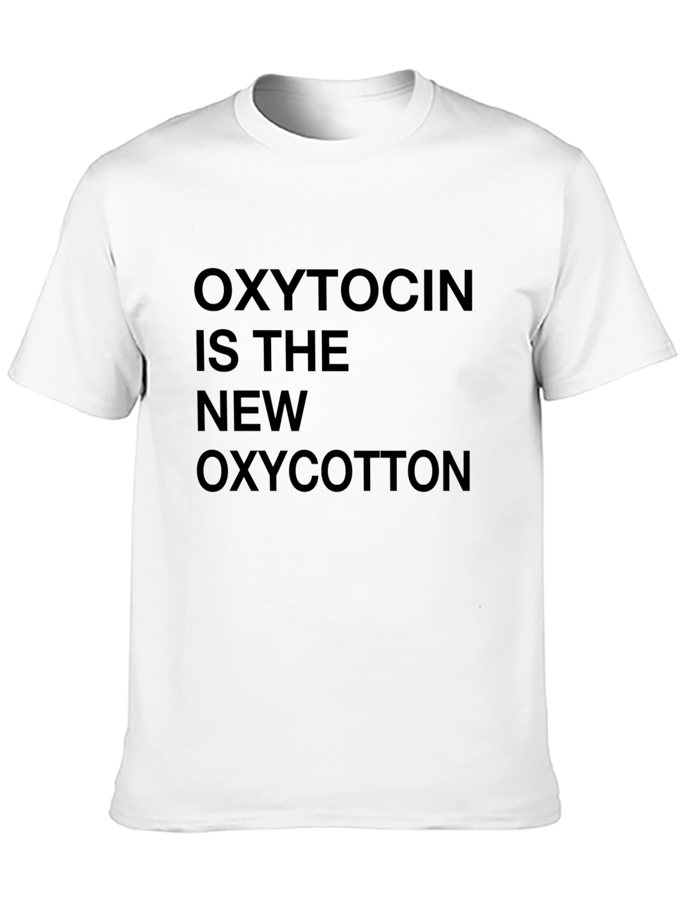 Oxytocin is the New Oxycotton Black T-Shirt