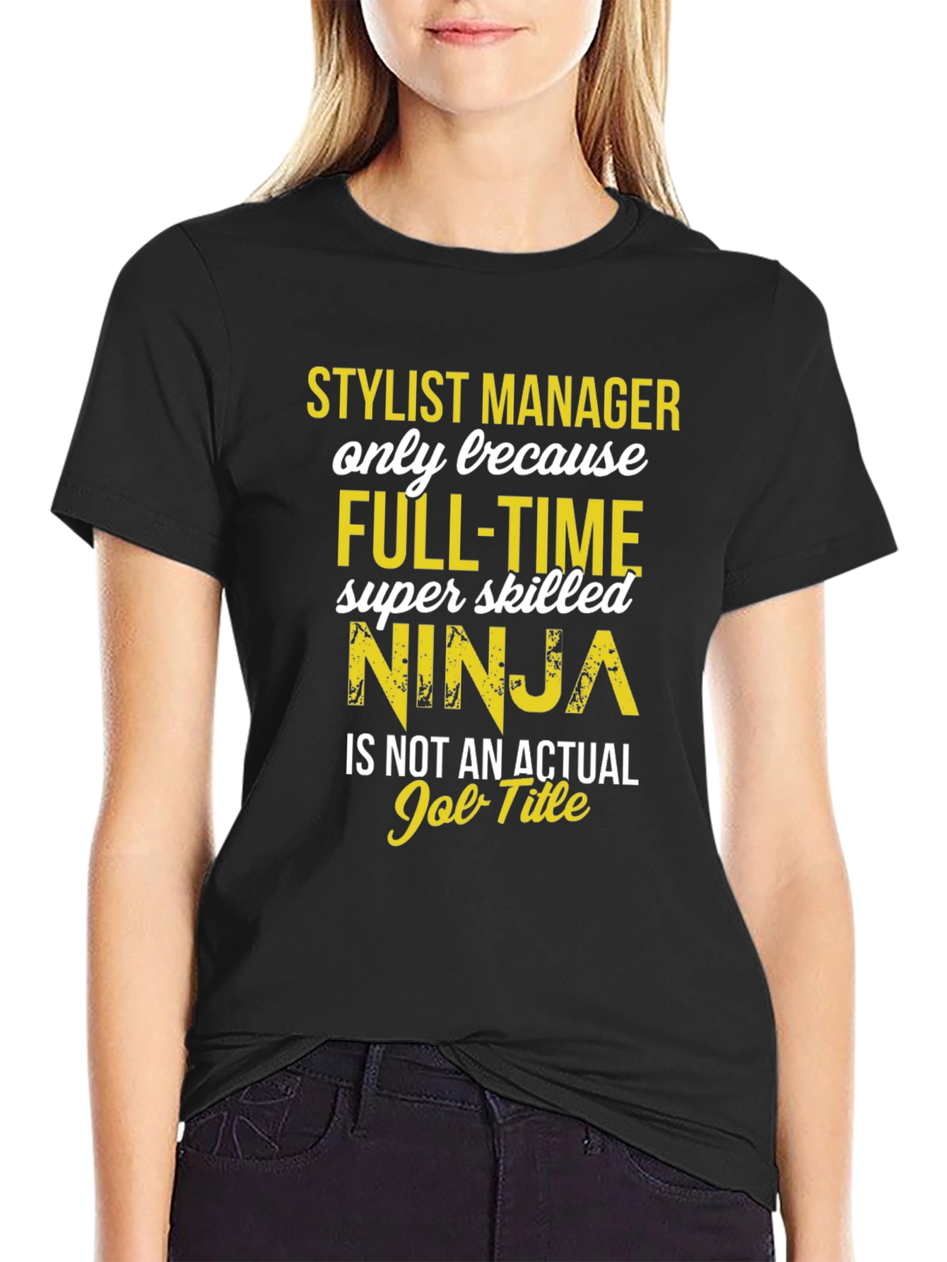 Stylist Manager Ninja T-Shirt