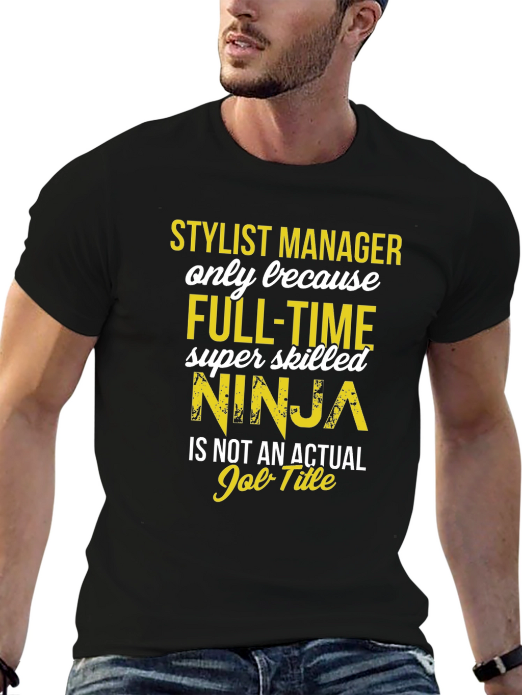 Stylist Manager Ninja T-Shirt