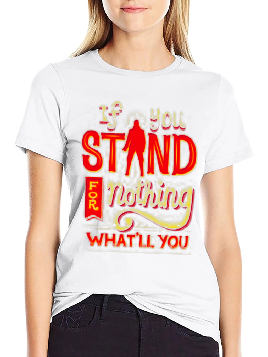 If You Stand For Nothing T-Shirt