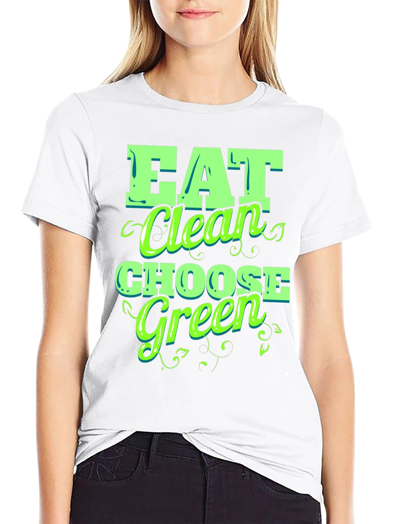 Eat Clean Choose Green T-Shirt