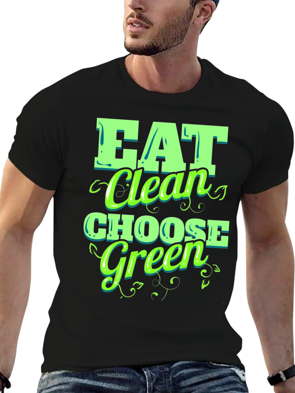 Eat Clean Choose Green T-Shirt